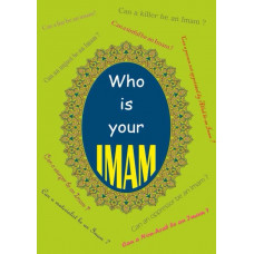 WHO IS YOUR IMAM